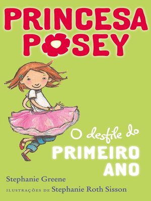 cover image of A Princesa Posey e o Desfile de Primeiro Ano 1